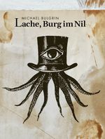 Lache, Burg im Nil Cover des Buches Lache, Burg im Nil (ISBN: 9783910431799)