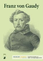Franz von Gaudy Cover des Buches Franz von Gaudy (ISBN: 9783910447516)