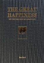 THE GREAT HAPPINESS: Die Zeit der Liebe ist gekommen Cover des Buches THE GREAT HAPPINESS: Die Zeit der Liebe ist gekommen (ISBN: 9783910499010)