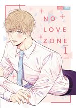 No Love Zone 01 Cover des Buches No Love Zone 01 (ISBN: 9783910530645)