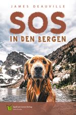 SOS in den Bergen Cover des Buches SOS in den Bergen (ISBN: 9783910531147)