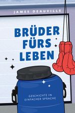 Brüder fürs Leben Cover des Buches Brüder fürs Leben (ISBN: 9783910531314)