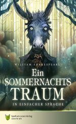 Ein Sommernachtstraum Cover des Buches Ein Sommernachtstraum (ISBN: 9783910531529)