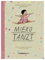 Mieko tanzt Cover des Buches Mieko tanzt (ISBN: 9783910549029)