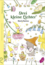 Drei kleine Lichter Cover des Buches Drei kleine Lichter (ISBN: 9783910549982)