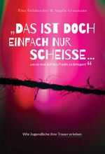 Das ist doch einfach nur Scheiße ...um es mal auf den Punkt zu bringen! Cover des Buches Das ist doch einfach nur Scheiße ...um es mal auf den Punkt zu bringen! (ISBN: 9783910552029)