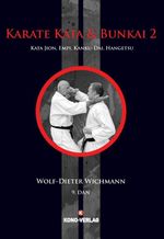 Karate Kata 2 + Bunkai Cover des Buches Karate Kata 2 + Bunkai (ISBN: 9783910555167)