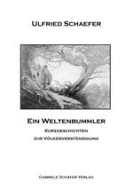 Ein Weltenbummler Cover des Buches Ein Weltenbummler (ISBN: 9783910594210)