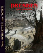 Dresden zum Gruseln Cover des Buches Dresden zum Gruseln (ISBN: 9783910614048)