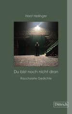 »Du bist noch nicht dran« Cover des Buches »Du bist noch nicht dran« (ISBN: 9783910732094)