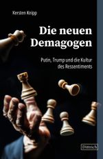 Die neuen Demagogen Cover des Buches Die neuen Demagogen (ISBN: 9783910732919)