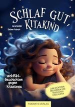 Schlaf gut, Kitakind Cover des Buches Schlaf gut, Kitakind (ISBN: 9783910742116)
