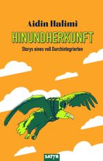 Hinundherkunft Cover des Buches Hinundherkunft (ISBN: 9783910775121)