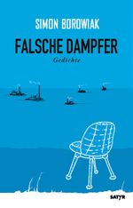 Falsche Dampfer Cover des Buches Falsche Dampfer (ISBN: 9783910775305)