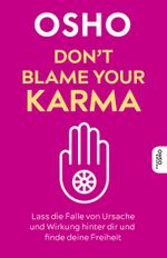 Don’t blame your Karma Cover des Buches Don’t blame your Karma (ISBN: 9783910856080)