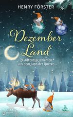 Dezemberland Cover des Buches Dezemberland (ISBN: 9783910866201)
