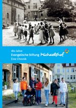 180 Jahre Evangelische Stiftung Michaelshof Cover des Buches 180 Jahre Evangelische Stiftung Michaelshof (ISBN: 9783910906051)