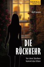 Die Rückkehr - Cover des Buches Die Rückkehr - (ISBN: 9783910919235)