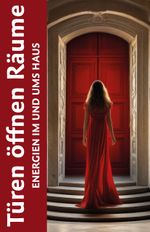 Türen öffnen Räume Cover des Buches Türen öffnen Räume (ISBN: 9783911033015)