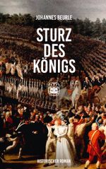 Sturz des Königs Cover des Buches Sturz des Königs (ISBN: 9783911115308)