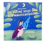 Die kleine Hexe und der magische Gecko Cover des Buches Die kleine Hexe und der magische Gecko (ISBN: 9783911163040)