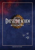 Dieseldrachen Regelwerk Cover des Buches Dieseldrachen Regelwerk (ISBN: 9783911189057)