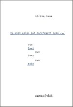 Es will alles gut durchdacht sein … Cover des Buches Es will alles gut durchdacht sein … (ISBN: 9783911192026)