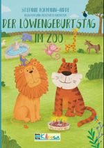Der Löwengeburtstag im Zoo Cover des Buches Der Löwengeburtstag im Zoo (ISBN: 9783911286190)