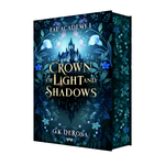 Crown of Light and Shadows Cover des Buches Crown of Light and Shadows (ISBN: 9783911505420)