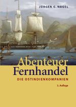 Abenteuer Fernhandel Cover des Buches Abenteuer Fernhandel (ISBN: 9783911527002)