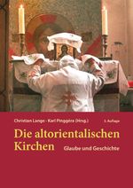 Die altorientalischen Kirchen Cover des Buches Die altorientalischen Kirchen (ISBN: 9783911527095)