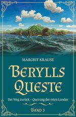 Berylls Queste 3 Cover des Buches Berylls Queste 3 (ISBN: 9783911646086)