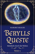 Berylls Queste 4 Cover des Buches Berylls Queste 4 (ISBN: 9783911646093)