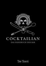 Cocktailian Cover des Buches Cocktailian (ISBN: 9783911711005)