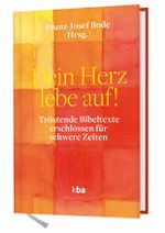 Dein Herz lebe auf! Cover des Buches Dein Herz lebe auf! (ISBN: 9783920609935)