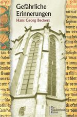 Gefährliche Erinnerungen Cover des Buches Gefährliche Erinnerungen (ISBN: 9783920743684)