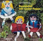 Basteleien mit runder Pappe (ALS-Hobby-Kurse) Cover des Buches Basteleien mit runder Pappe (ALS-Hobby-Kurse) (ISBN: 9783921366172)
