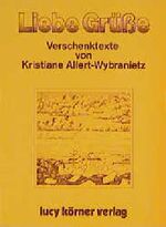 Liebe Grüße Cover des Buches Liebe Grüße (ISBN: 9783922028055)
