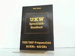 UKW-Sprechfunk-Handbuch. VHF/UHF-Frequenzliste 30 MHz - 400 GHz Cover des Buches UKW-Sprechfunk-Handbuch. VHF/UHF-Frequenzliste 30 MHz - 400 GHz (ISBN: 9783922221401)