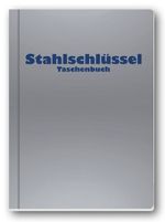 Stahlschlüssel-Taschenbuch 2024 Cover des Buches Stahlschlüssel-Taschenbuch 2024 (ISBN: 9783922599371)