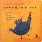 Schau mal, wer da tanzt Cover des Buches Schau mal, wer da tanzt (ISBN: 9783922825982)