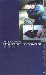 Einverständnis vorausgesetzt Cover des Buches Einverständnis vorausgesetzt (ISBN: 9783923208500)