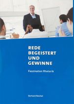 Rede begeistert und gewinne Cover des Buches Rede begeistert und gewinne (ISBN: 9783923241071)