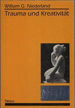 Trauma und Kreativität: Einl. v. Hans-Martin Lohmann. Hrsg. v. Wenda Focke Cover des Buches Trauma und Kreativität: Einl. v. Hans-Martin Lohmann. Hrsg. v. Wenda Focke (ISBN: 9783923301430)