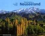 Faszination Neuseeland Cover des Buches Faszination Neuseeland (ISBN: 9783924044336)