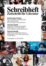 SCHREIBHEFT 105: Doppelbelichtung - Eric de Kuyper / Tiefenschärfe - Gregor von Rezzori / Nahaufnahme - James Agee Cover des Buches SCHREIBHEFT 105: Doppelbelichtung - Eric de Kuyper / Tiefenschärfe - Gregor von Rezzori / Nahaufnahme - James Agee (ISBN: 9783924071622)