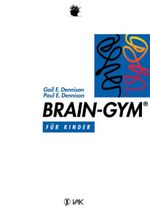 Brain-Gym® Cover des Buches Brain-Gym® (ISBN: 9783924077754)