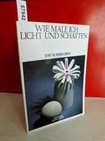 Wie zeichne und male ich Licht und Schatten: Licht und Schatten in der Geschichte der Malerei, Physische und psychische Aspekte des Lichtes, ... und Schatten (Richtiges Malen und Zeichnen) Cover des Buches Wie zeichne und male ich Licht und Schatten: Licht und Schatten in der Geschichte der Malerei, Physische und psychische Aspekte des Lichtes, ... und Schatten (Richtiges Malen und Zeichnen) (ISBN: 9783924433185)