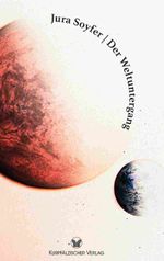 Der Weltuntergang Cover des Buches Der Weltuntergang (ISBN: 9783924566913)