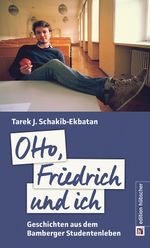 Otto, Friedrich und ich Cover des Buches Otto, Friedrich und ich (ISBN: 9783924983505)